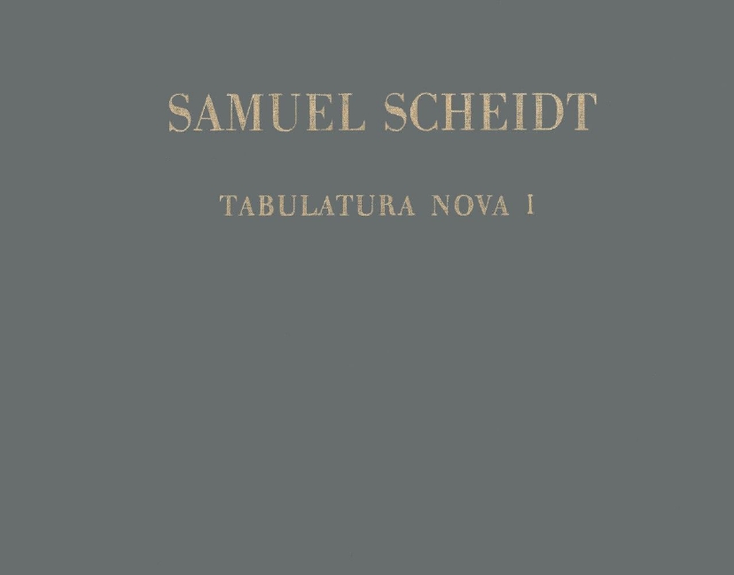 Anderes Coverbild Tabulatura Nova, Teil 1 SSWV 102-126