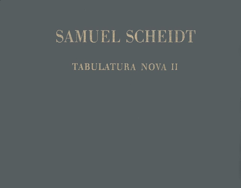 Anderes Coverbild Tabulatura Nova, Teil 2 SSWV 127-138, 111