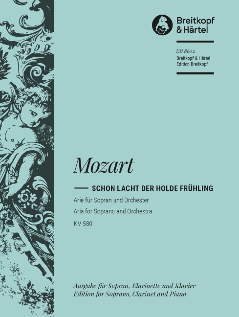 Anderes Coverbild Schon lacht der holde Frühling KV 580