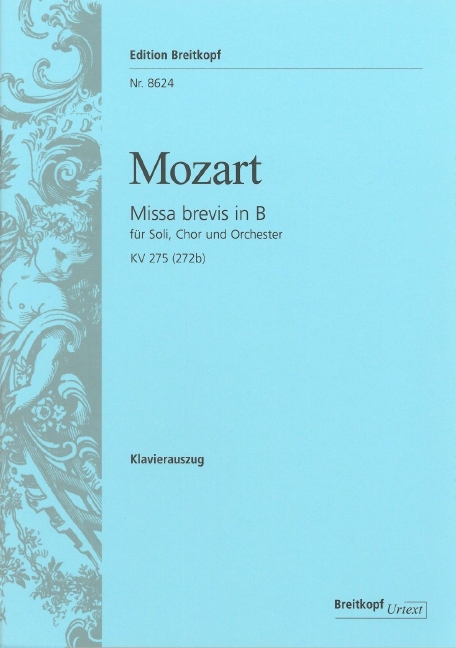 Anderes Coverbild Missa brevis in B KV 275 (272b)