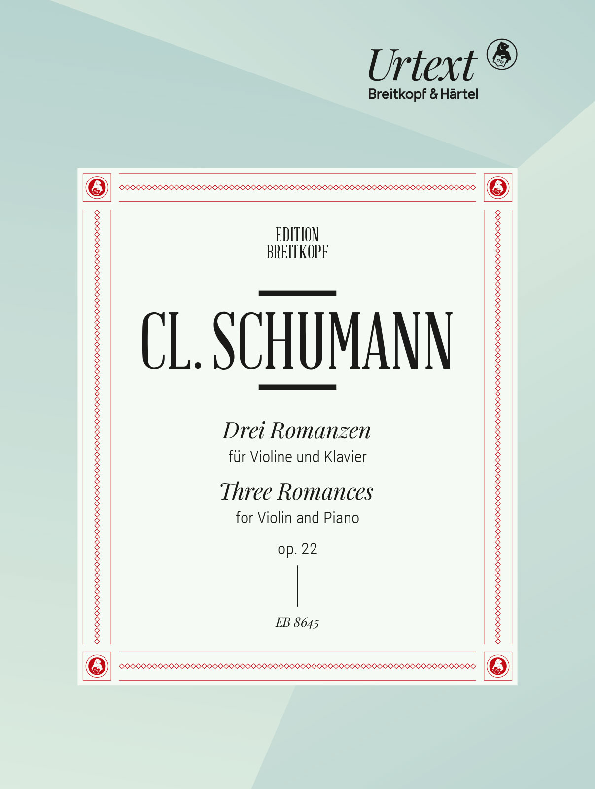 Vorderes Coverbild Drei Romanzen op. 22