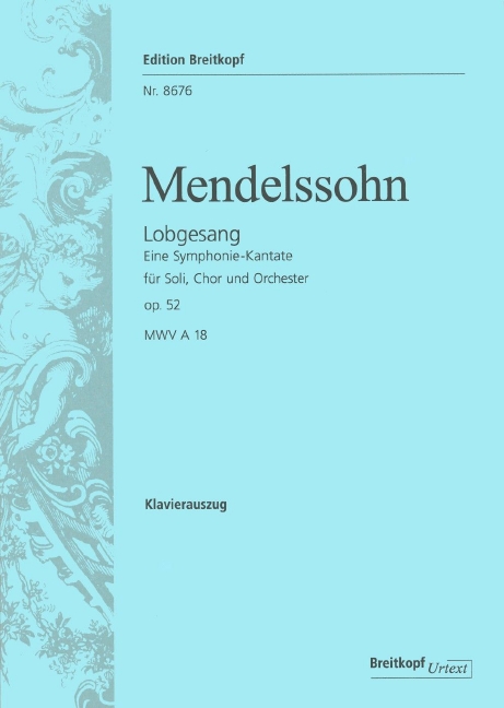 Anderes Coverbild Lobgesang op. 52 MWV A 18