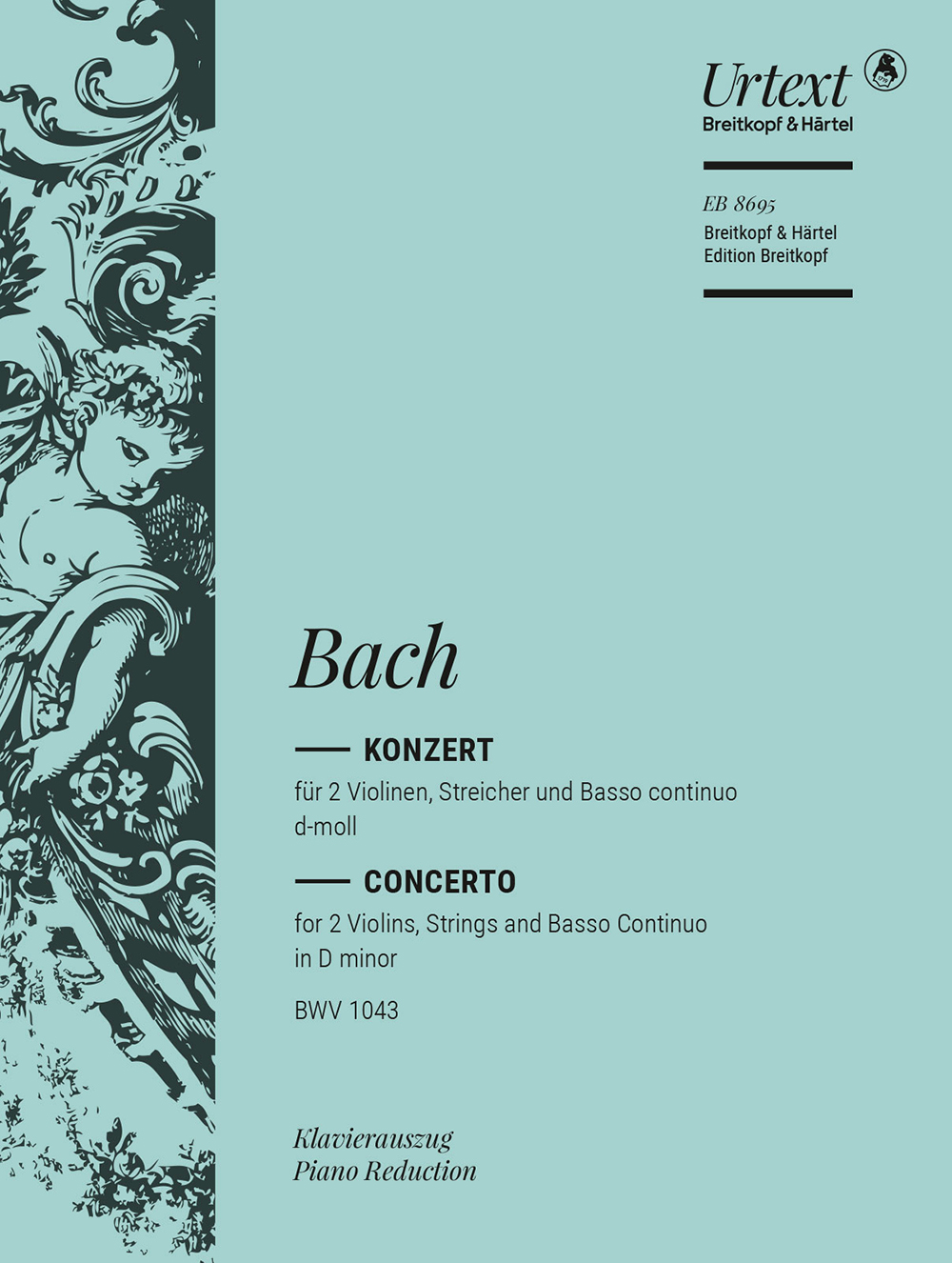 Anderes Coverbild Violinkonzert d-moll BWV 1043 BWV 1043