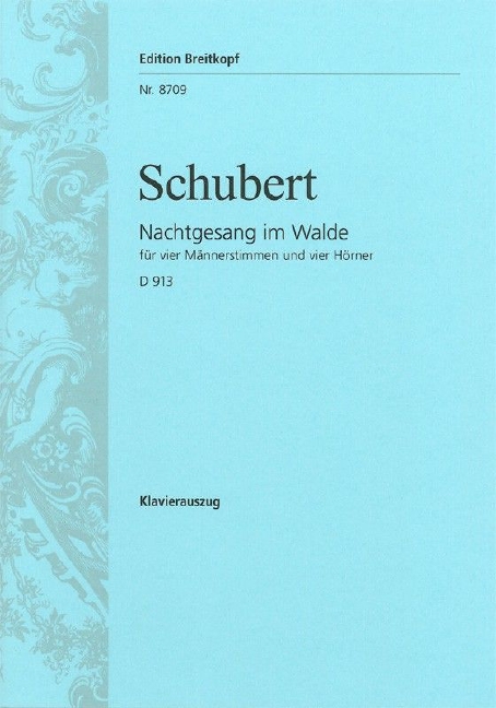 Anderes Coverbild Nachtgesang im Walde D 913 [op. posth. 139]