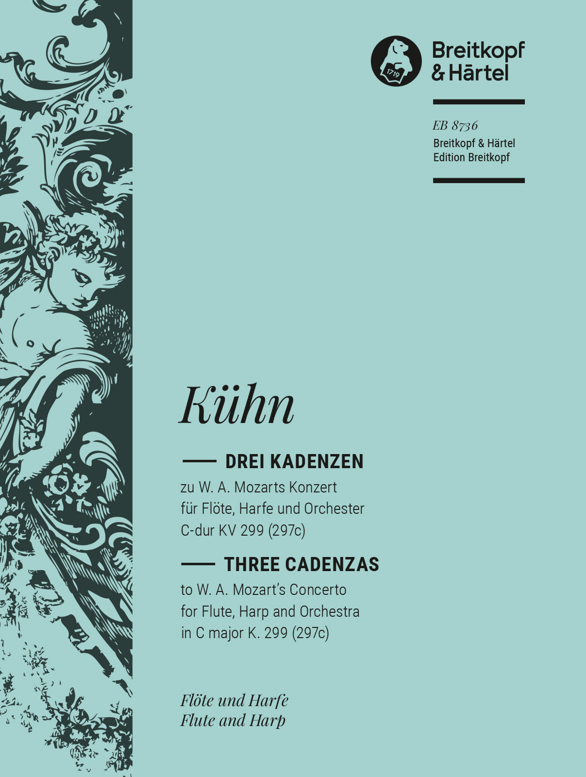 Anderes Coverbild Kadenzen zum Konzert für Flöte, Harfe und Orchester C-Dur KV 299