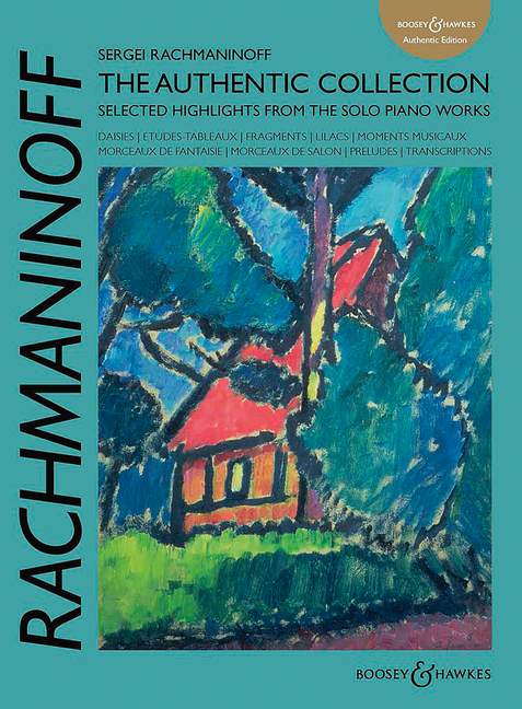 Vorderes Coverbild Rachmaninoff: The Authentic Collection