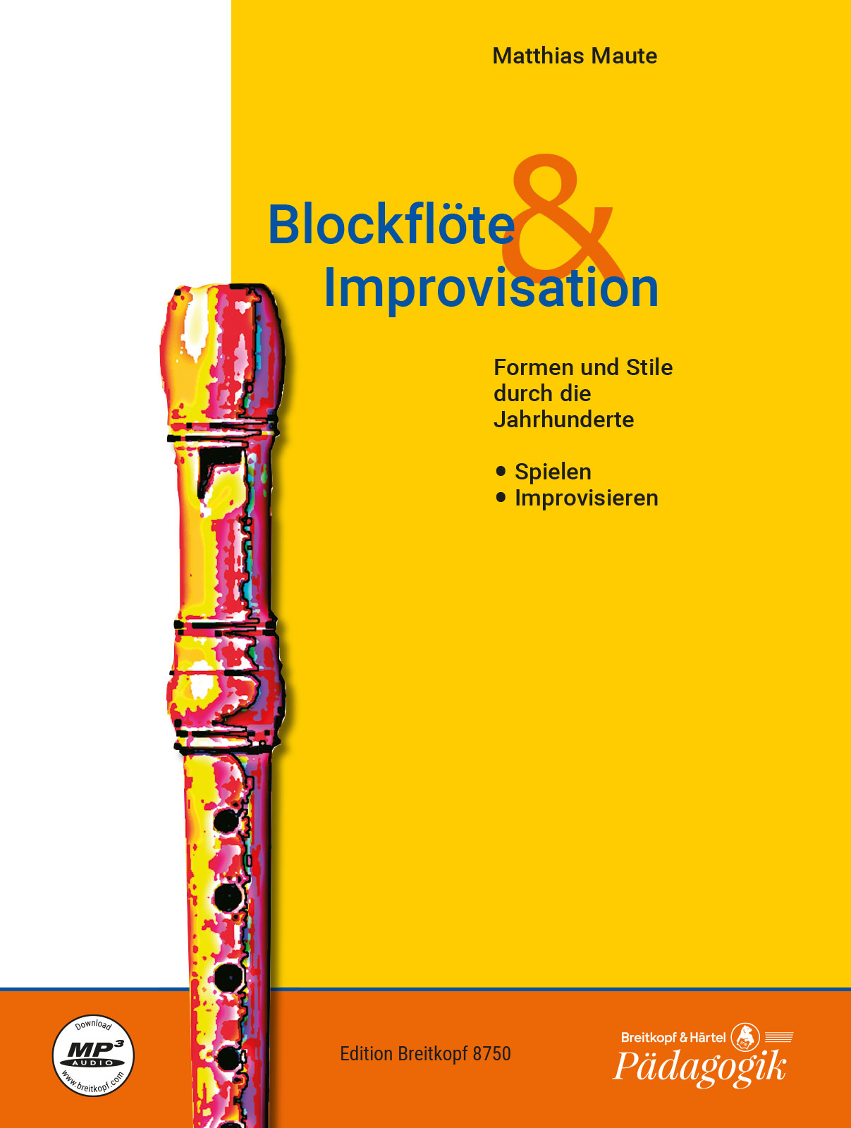 Anderes Coverbild Blockflöte & Improvisation