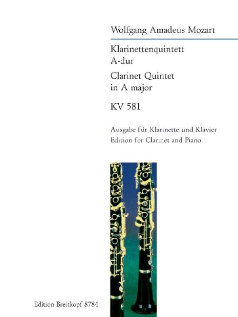 Anderes Coverbild Klarinettenquintett A-Dur KV 581 "Stadler Quintett"