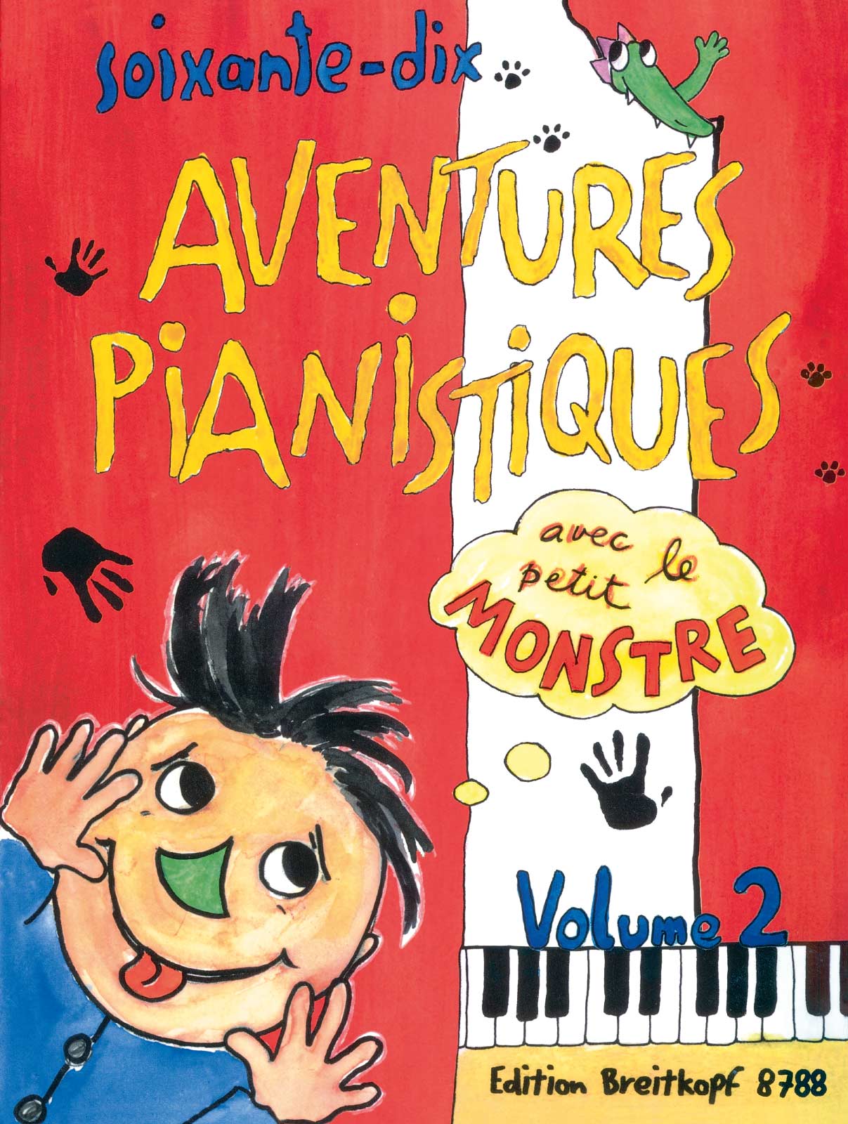Anderes Coverbild 70 Aventures Pianistiques avec le petit Monstre Vol. 2