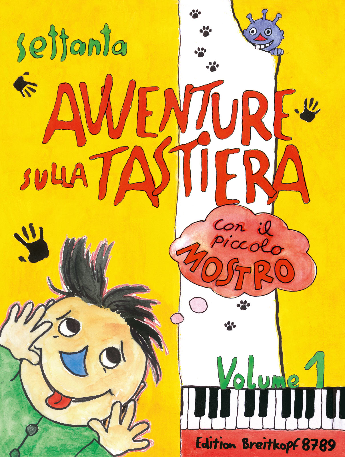Anderes Coverbild 70 Avventure sulla Tastiera con il piccolo Mostro