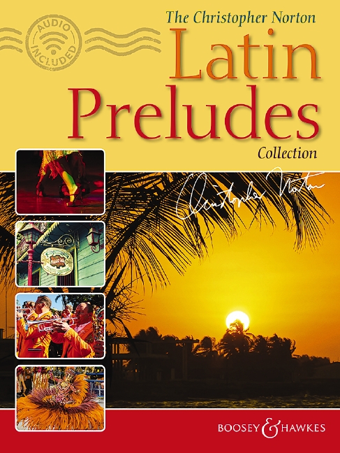 Vorderes Coverbild The Christopher Norton Latin Preludes Collection