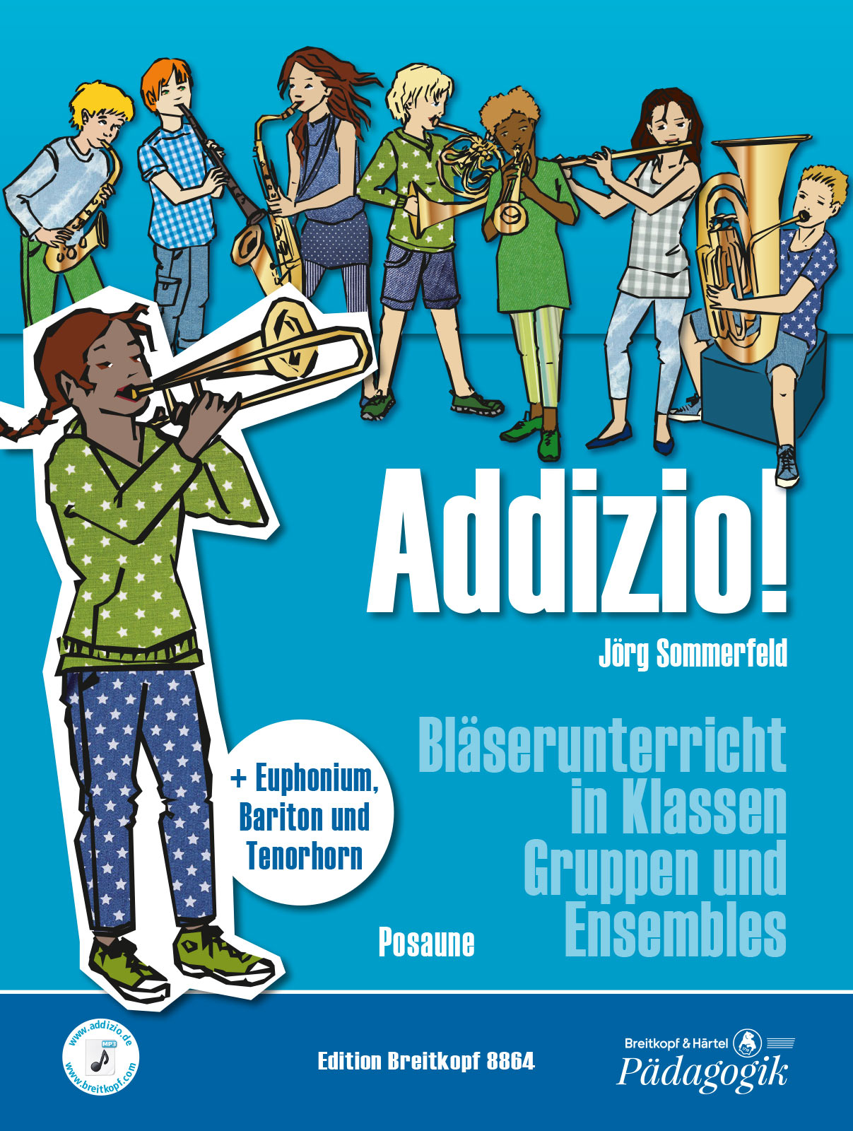 Vorderes Coverbild Addizio! Schülerheft Posaune