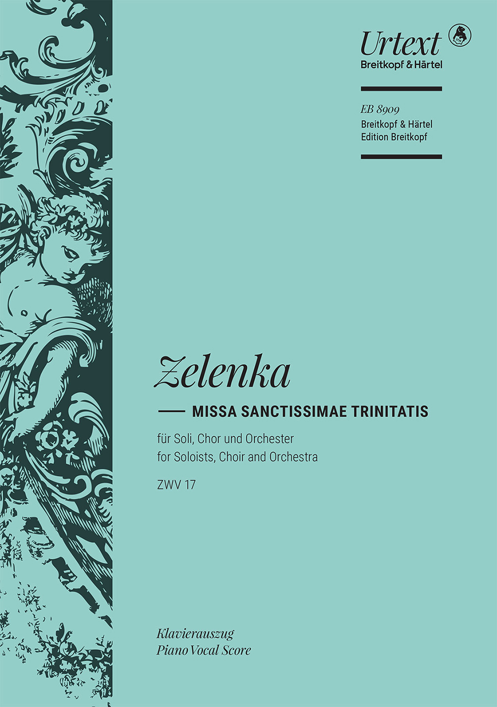 Vorderes Coverbild Missa Sanctissimae Trinitatis a-moll ZWV 17