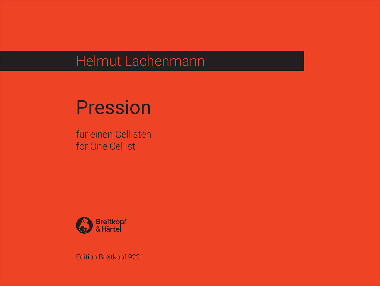 Vorderes Coverbild Pression für einen Cellisten (1969, Neufassung 2010)