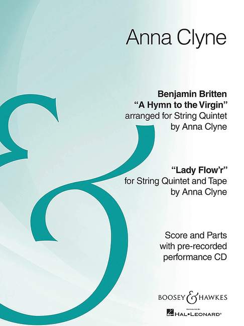 Vorderes Coverbild Hymn to the Virgin (Benjamin Britten) / Lady Flow'r (Anna Clyne)