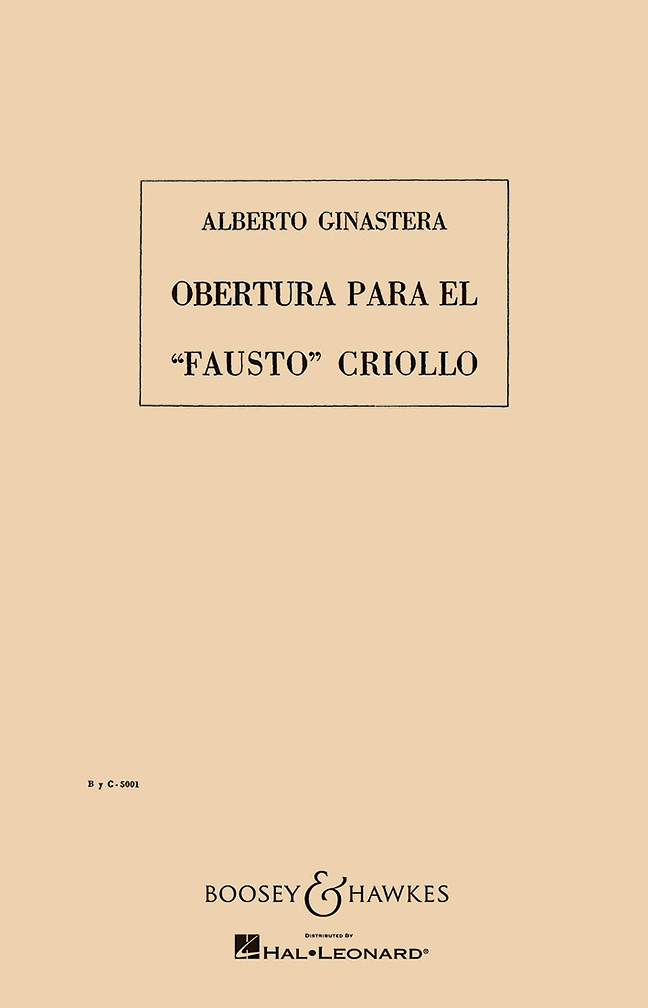Vorderes Coverbild Overtura para el Fausto Criollo op. 9 (1943)