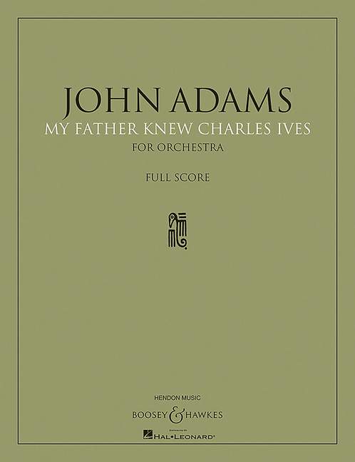 Vorderes Coverbild My Father Knew Charles Ives