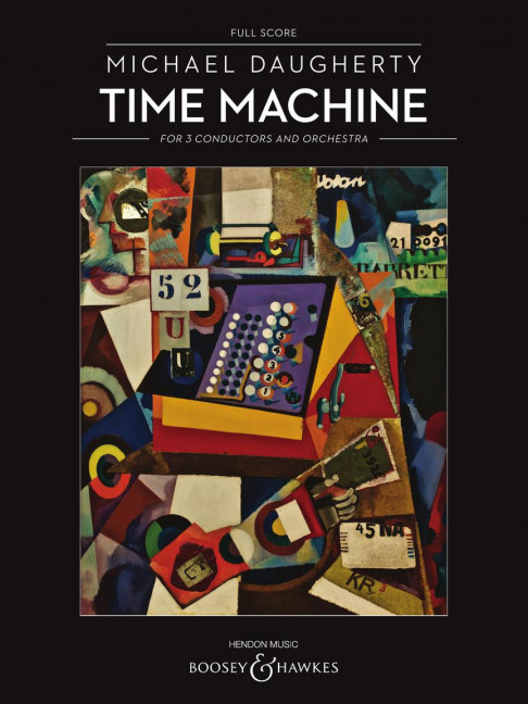 Vorderes Coverbild Time Machine for 3 Conductors and Orchestra