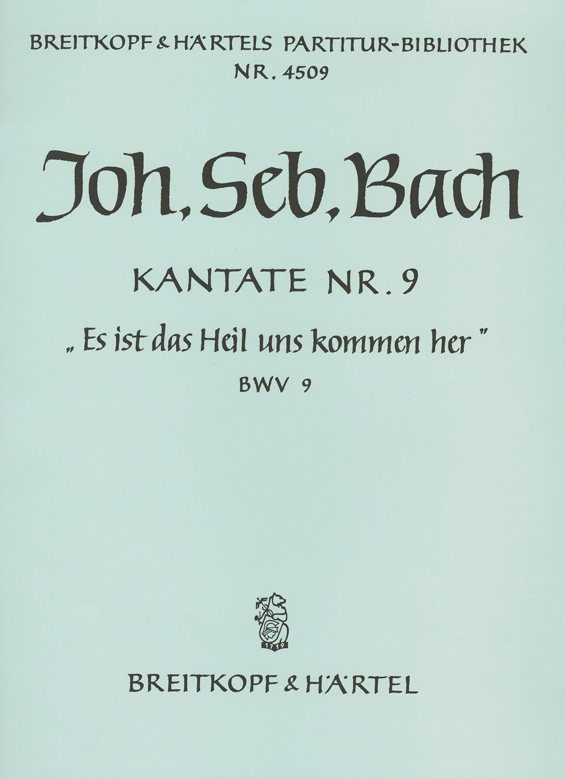 Anderes Coverbild Kantate BWV 9 ‘Es ist das Heil uns kommen her’