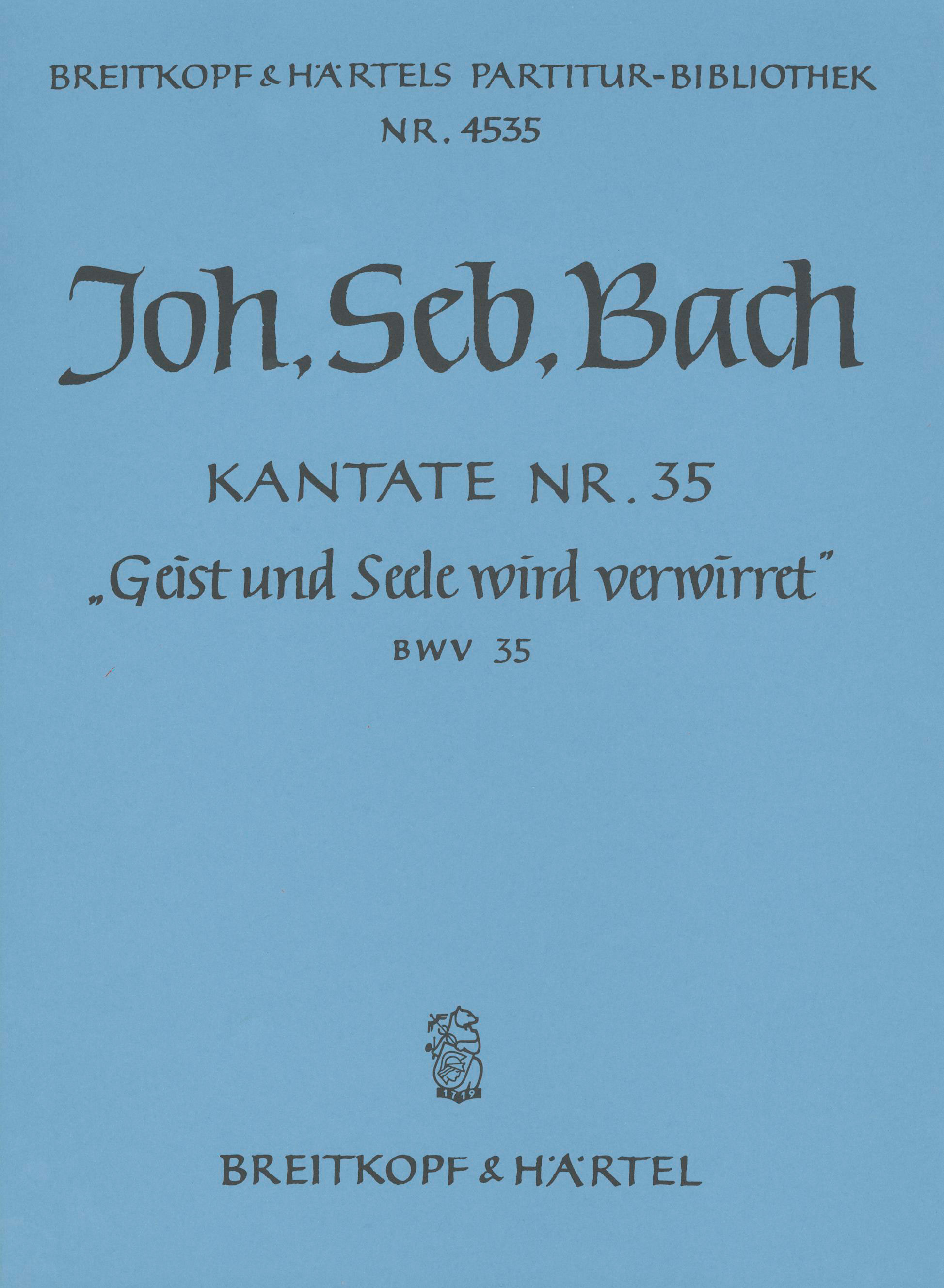 Vorderes Coverbild Kantate BWV 35 „Geist und Seele wird verwirret“