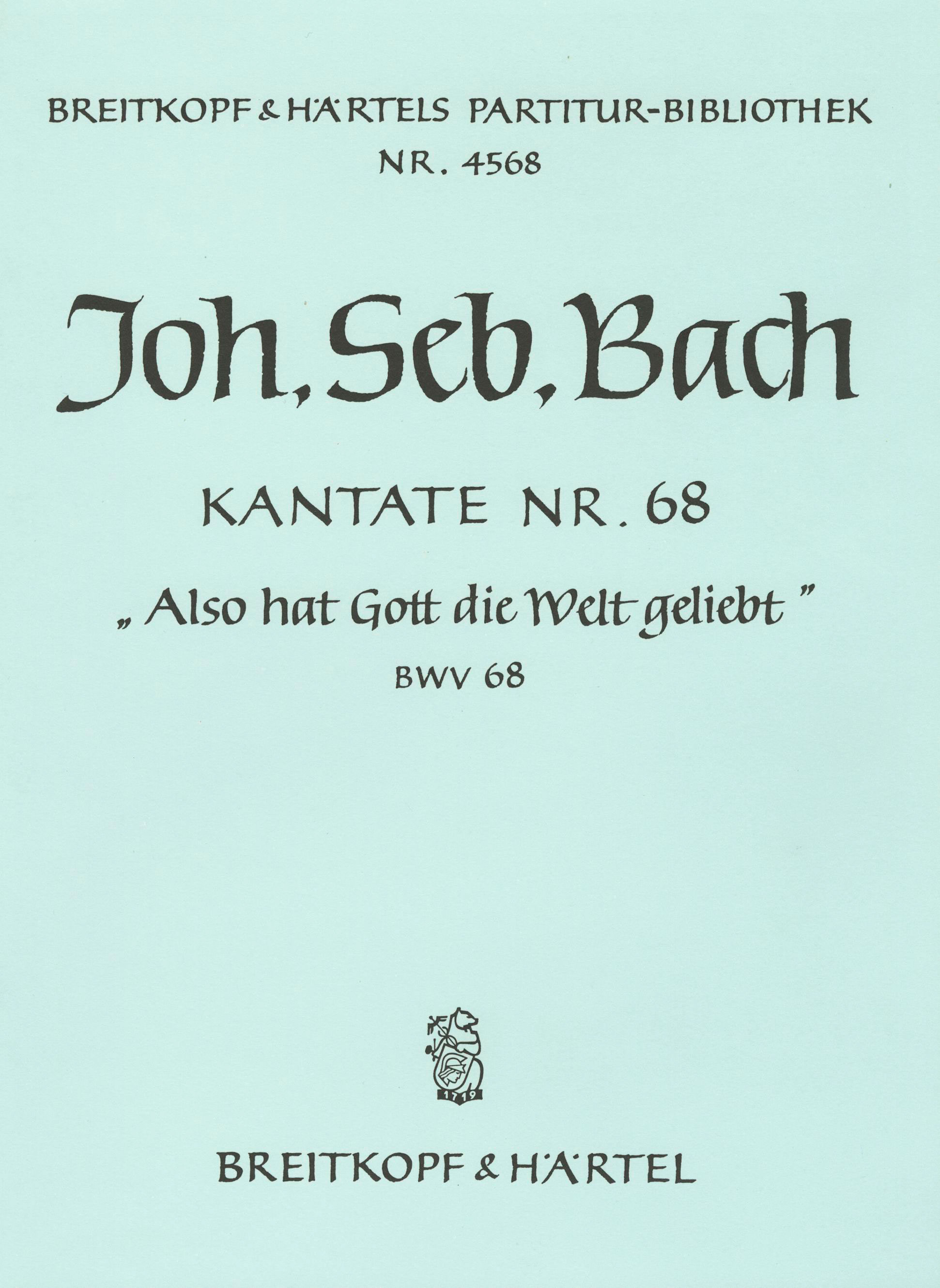 Vorderes Coverbild Kantate BWV 68 „Also hat Gott die Welt geliebt“