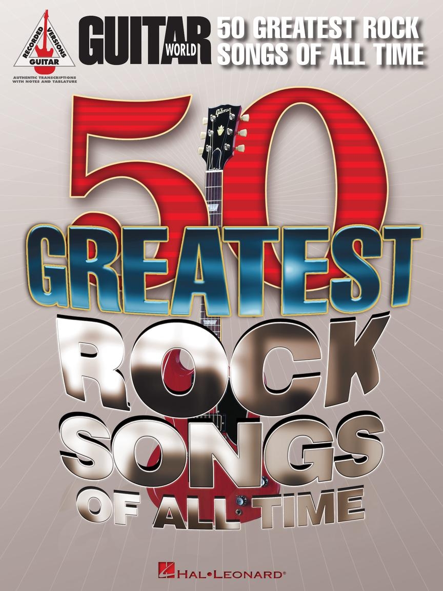 Vorderes Coverbild Guitar World: 50 Greatest Rock Songs Of All Time