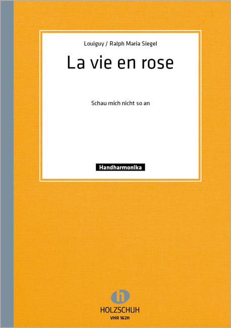 Vorderes Coverbild La vie en rose (Schau mich bitte nicht so an)