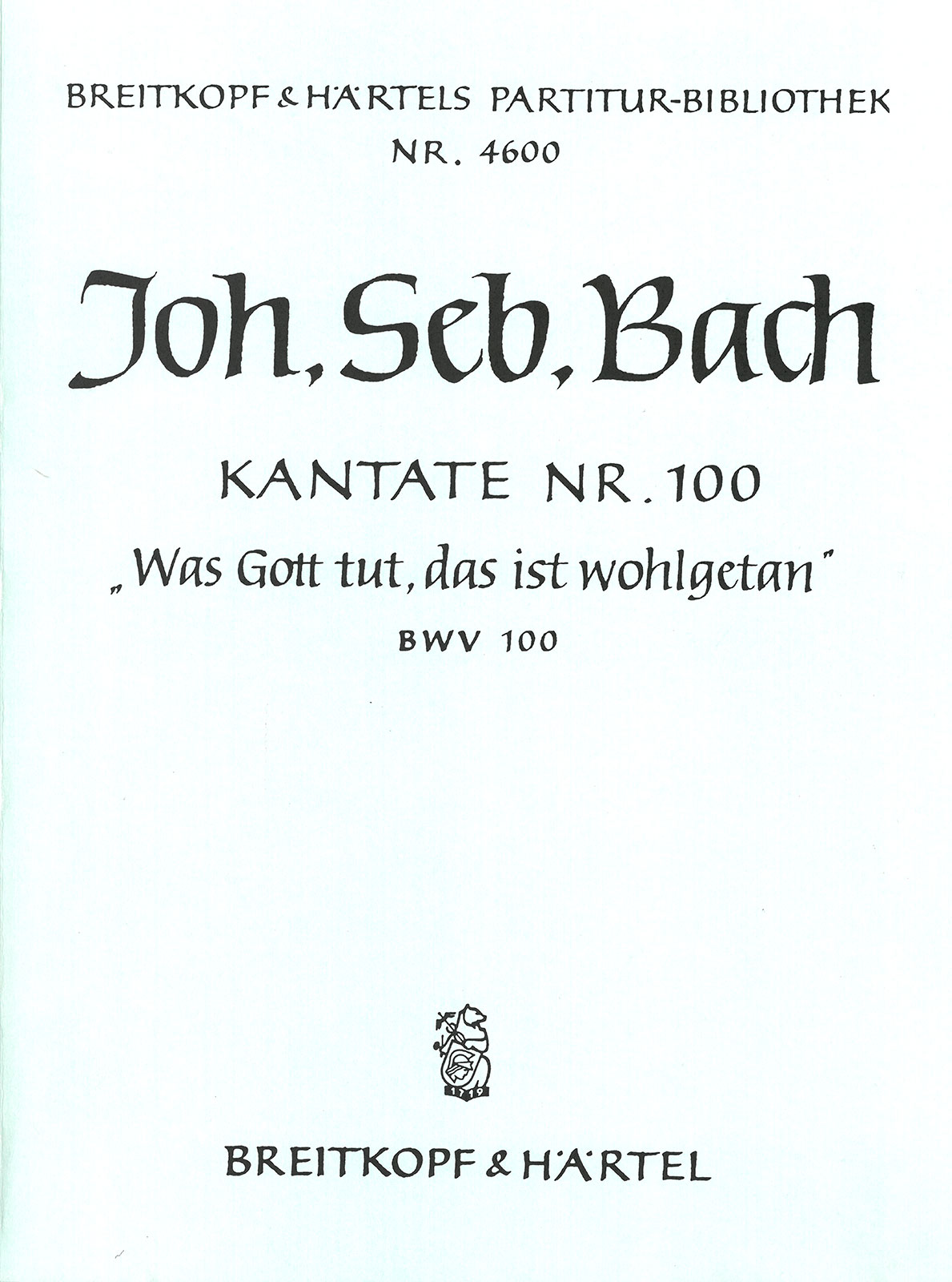 Vorderes Coverbild Kantate BWV 100 ‘Was Gott tut, das ist wohlgetan’