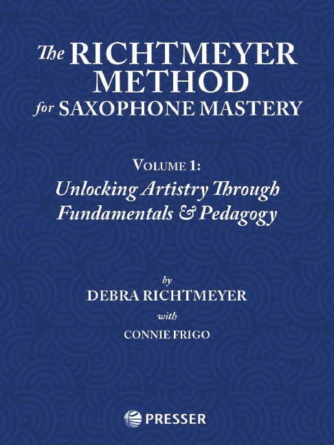 Anderes Coverbild The Richtmeyer Method for Saxophone Mastery Band 1