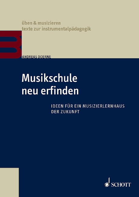 Vorderes Coverbild Musikschule neu erfinden