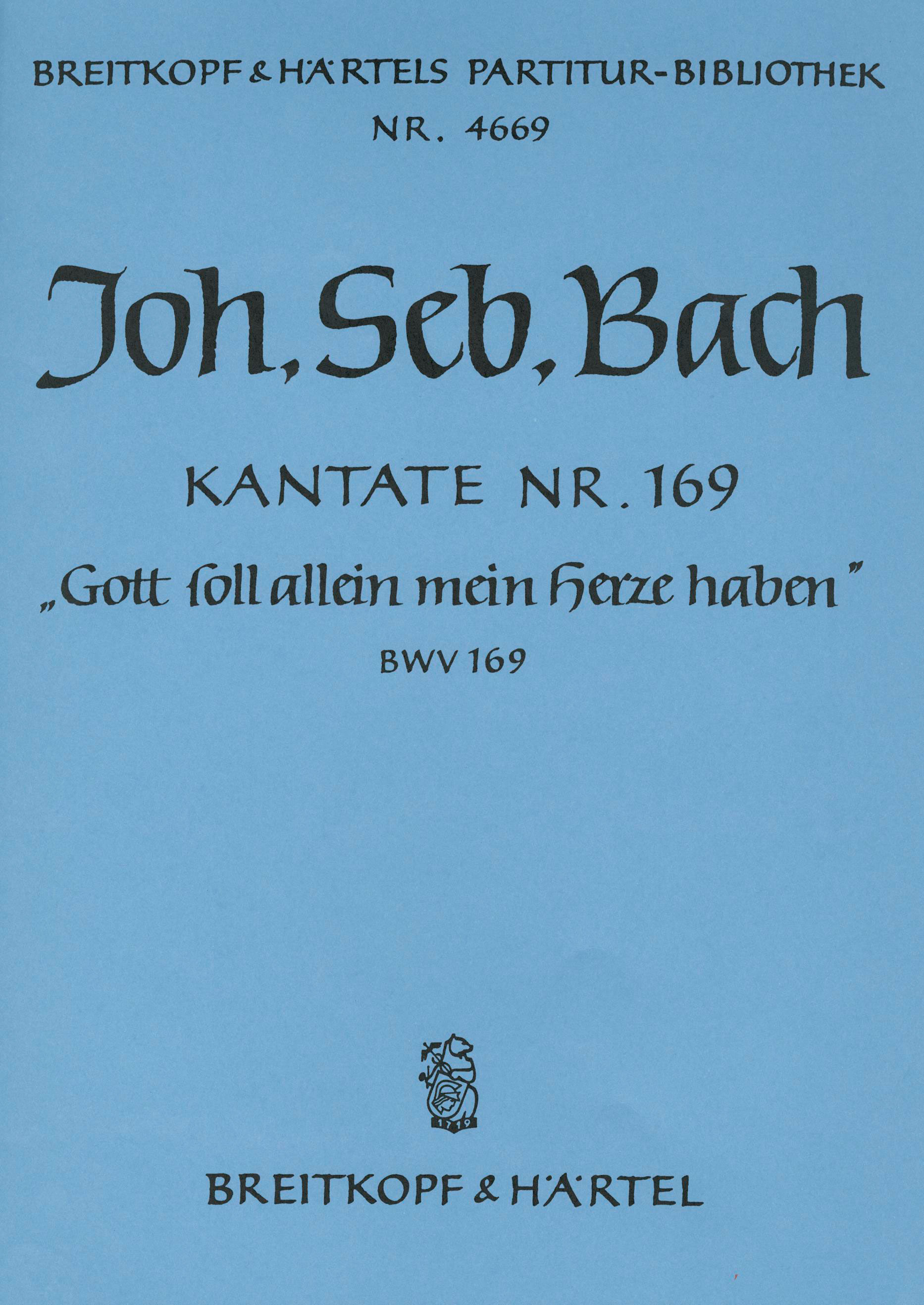 Vorderes Coverbild Kantate BWV 169 „Gott soll allein mein Herze haben“