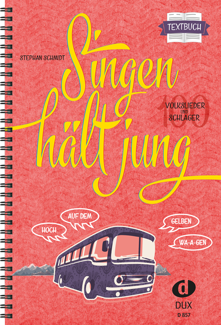 Vorderes Coverbild Singen hält jung - Textbuch