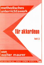 Anderes Coverbild Methodisches Unterrichtswerk für Akkordeon Band 3