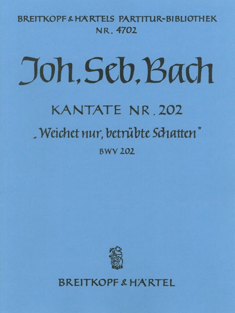 Vorderes Coverbild Kantate BWV 202 "Weichet nur, betrübte Schatten"