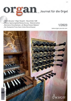 Anderes Coverbild organ - Journal für die Orgel 2023/01