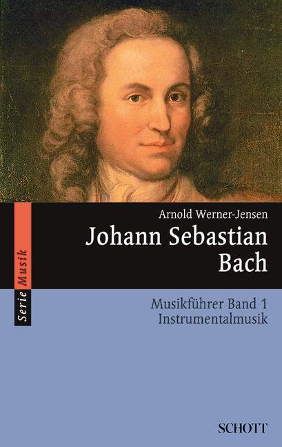 Vorderes Coverbild Johann Sebastian Bach - Musikführer Band 1