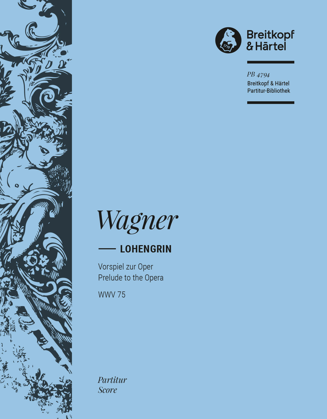 Vorderes Coverbild Lohengrin WWV 75 - Vorspiel zur Oper