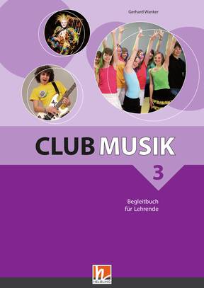 Anderes Coverbild Club Musik 3 - Begleitbuch für Lehrende