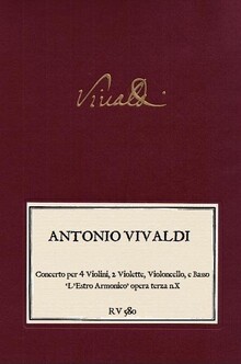 Anderes Coverbild Concerto per 4 Violini, 2 Violette, Violoncello e Basso in si minore. Opera terza n.X RV 580