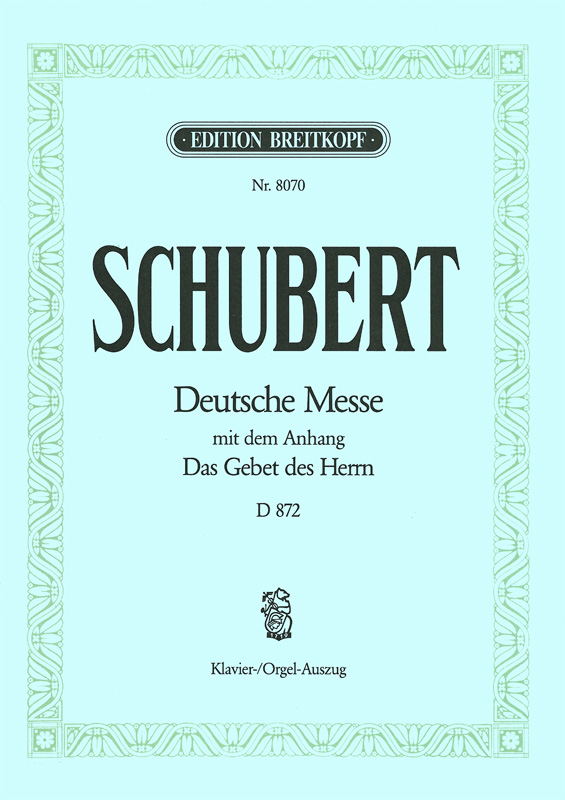 Vorderes Coverbild Deutsche Messe F-dur D 872 D 872