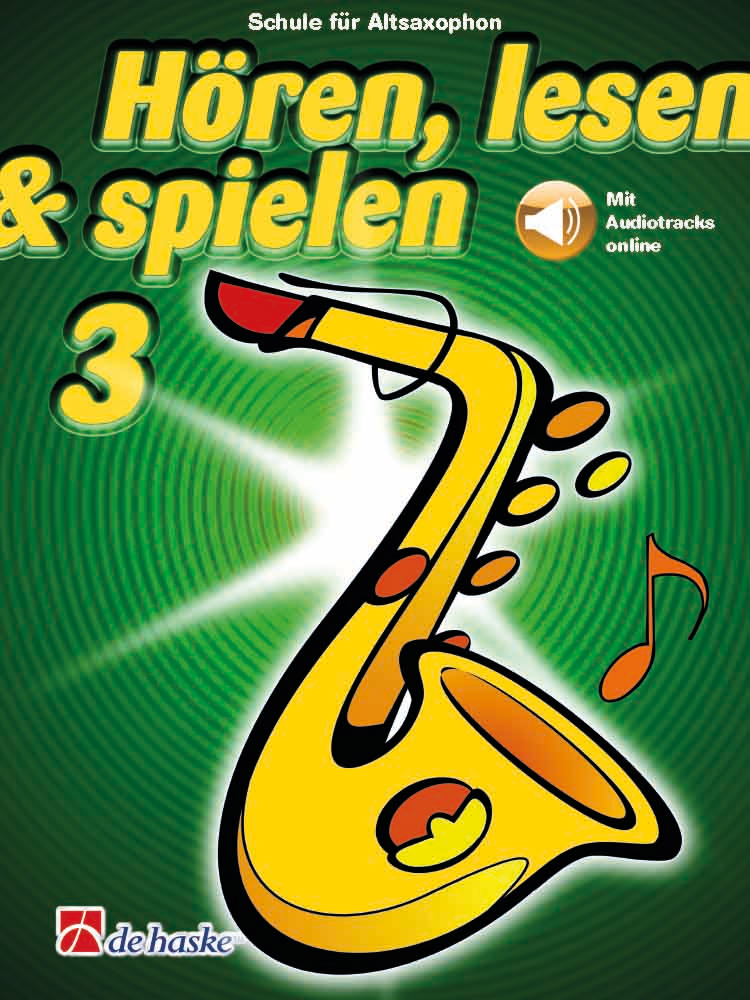 Anderes Coverbild Hören, lesen & spielen 3 Altsaxophon