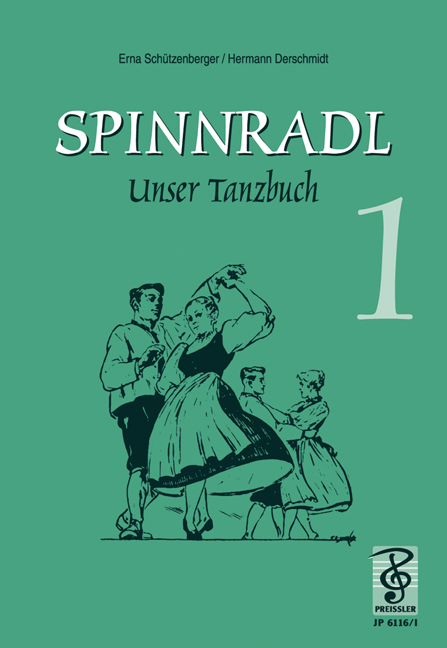 Anderes Coverbild Spinnradl. Unser Tanzbuch. 1. Folge
