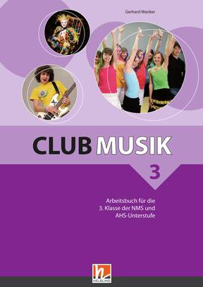Anderes Coverbild Club Musik 3 - Arbeitsbuch