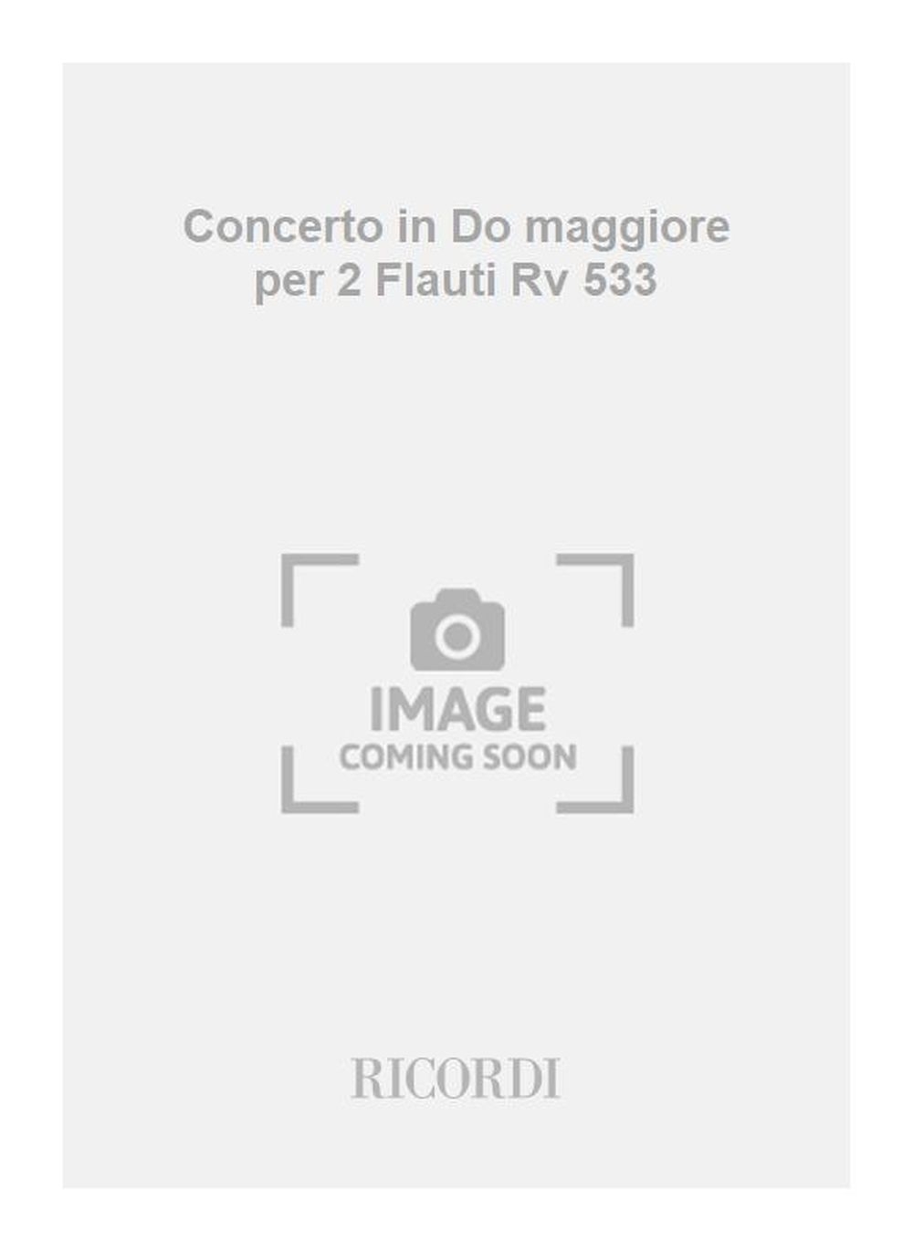 Anderes Coverbild Concerto grosso C-Dur op. 47/2 RV 533 PV 76 T 101