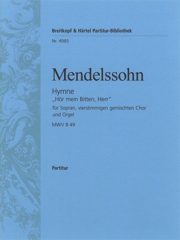 Vorderes Coverbild Hymne „Hör mein Bitten, Herr“ MWV B 49