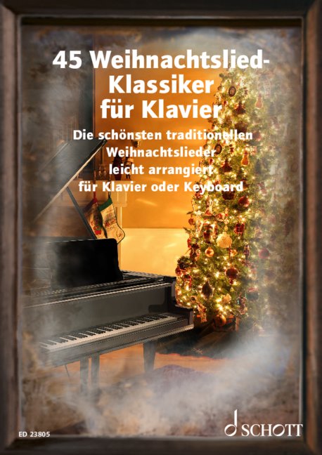 Vorderes Coverbild 45 Weihnachtslied-Klassiker für Klavier