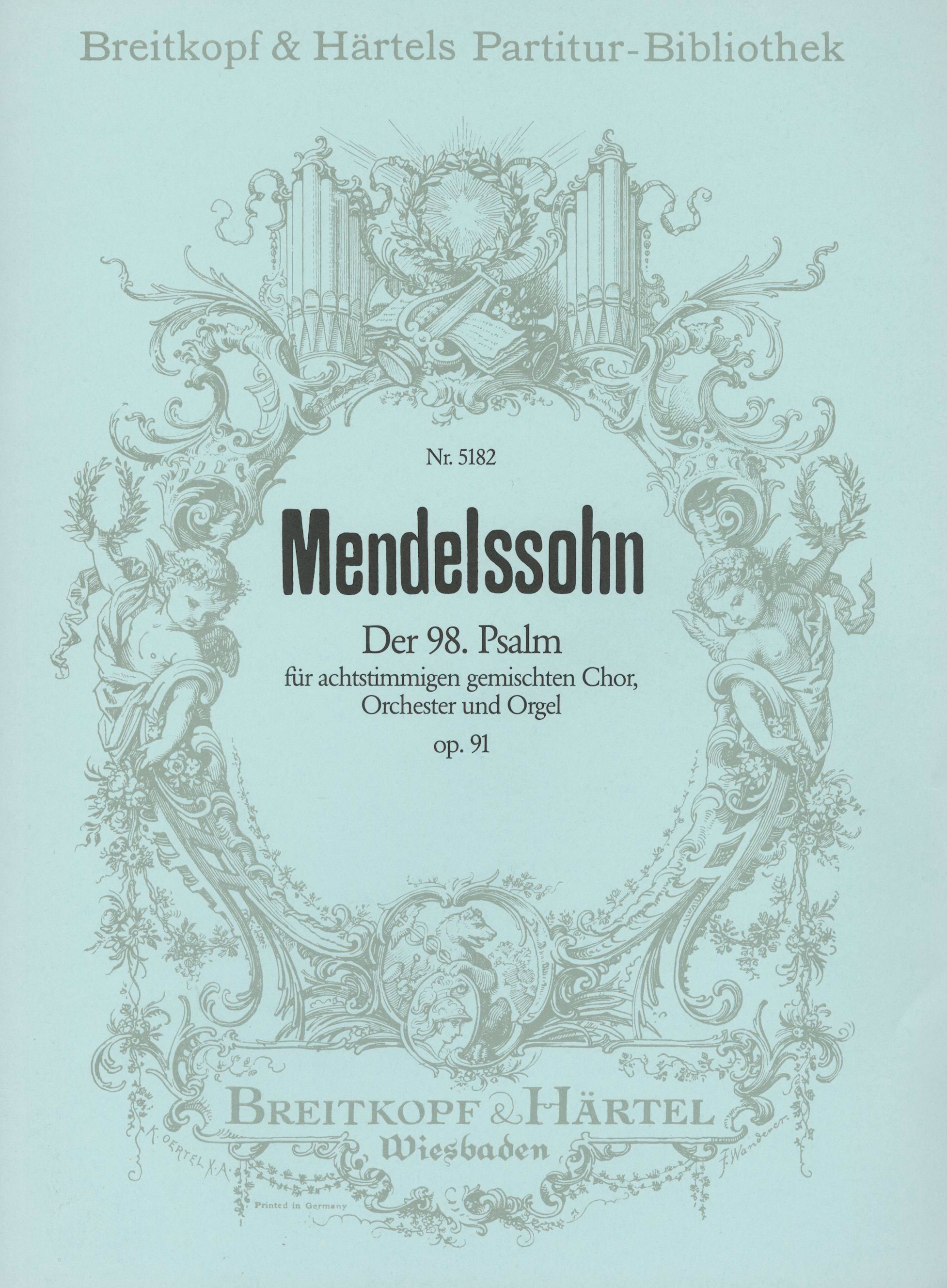 Vorderes Coverbild Der 98. Psalm [op. 91] MWV A 23
