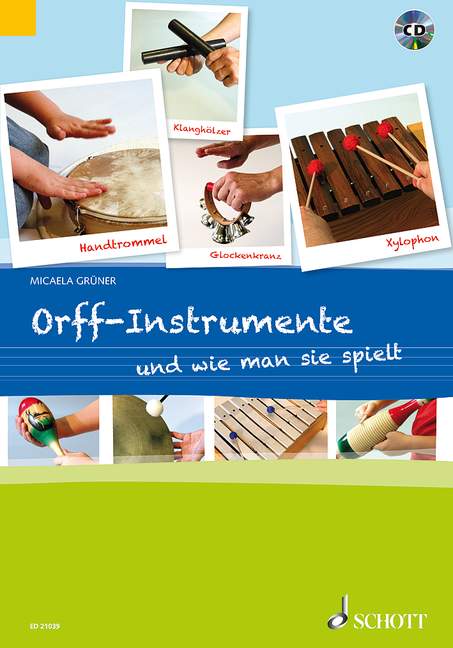 Anderes Coverbild Orff-Instrumente und wie man sie spielt