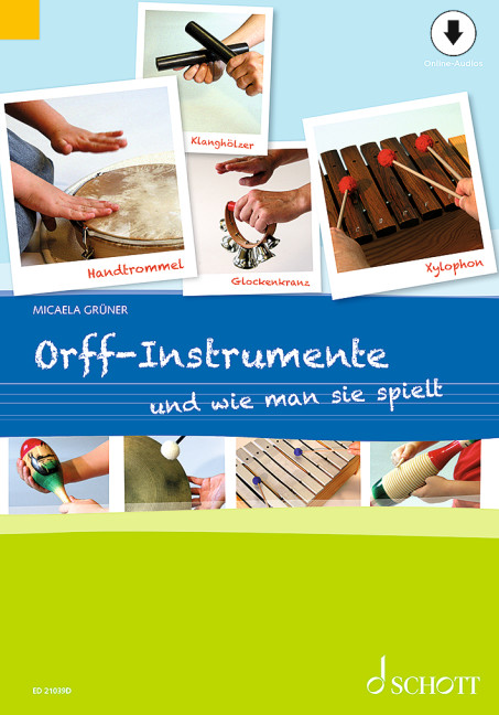 Anderes Coverbild Orff-Instrumente und wie man sie spielt