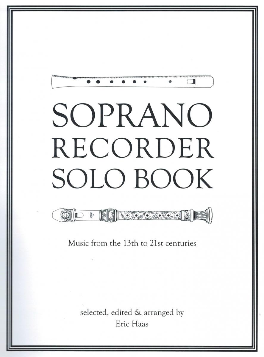 Anderes Coverbild Soprano Recorder Solo Book